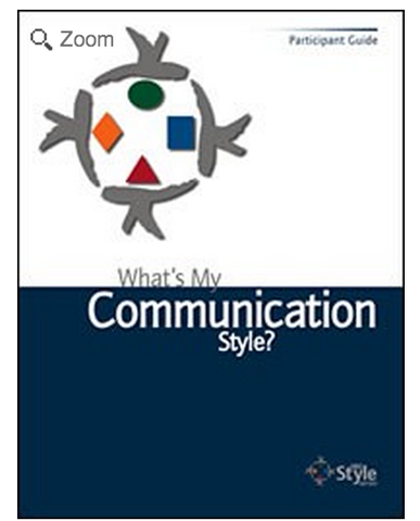 What's My Communication Style? - Self Assessment